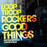 cover: Looptroop Rockers - Good Things