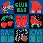 cover: Sam Holland - Love Control EP