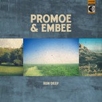 cover: Promoe & Embee - Run Deep