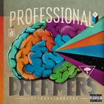 cover: Looptroop Rockers - Professional Dreamers (Explicit)