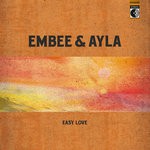 cover: Embee & Ayla - Easy Love