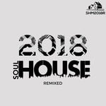 cover: Brian Power - Soulhouse 2018 Remixed