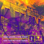 cover: Eddie Amador|Coco Street - When I First Felt House (Remixes)