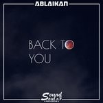 cover: Ablaikan - Back To You