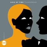 cover: Axis Of Time - Thunderbird