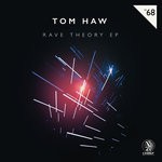 cover: Tom Haw - Rave Theory