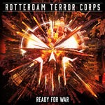 cover: Rotterdam Terror Corps|Crime Scene - Ready For War