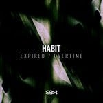 cover: Habit - Expired/Overtime