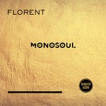 cover: Florent - Monosoul