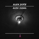 cover: Black Depth - Alien Signal