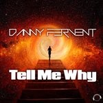 cover: Danny Fervent - Tell Me Why