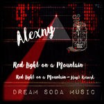 cover: Alexny - Red Light On A Mountain