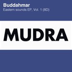 cover: Buddahmar - Eastern Sounds EP Vol 1 (8D)