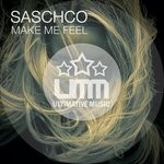 cover: Saschco - Make Me Feel