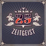 cover: Various - Bar25 - Zeitgeist Vol 1