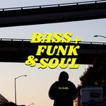 cover: Dj Earl - Bass + Funk & Soul