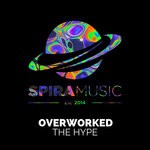 cover: Overworked (us) - The Hype