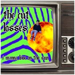 cover: The Cut Losses - I Wanna Live On The Sun