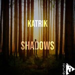 cover: Katrik - Shadows