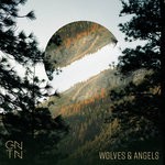 cover: Gntn - Wolves & Angels