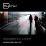 cover: Hybrid - Disappear Here (Widescreen Edition)