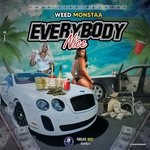 cover: Weed Monstaa - Everybody Nice