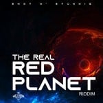 cover: Shot N Stunning - The Real Red Planet Riddim