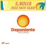 cover: S. Nolla - Don't Hold Again