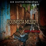 cover: Youngsta Musiq - Ghetto Man Born