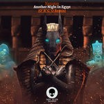 cover: Narcotex - Another Night In Egypt (O*R*C*O Remix)