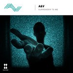 cover: A&v - Surrender To Me