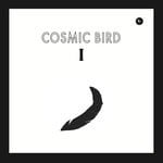 cover: Cosmic Bird - Cosmic Bird I