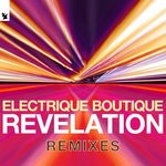 cover: Electrique Boutique - Revelation (Remixes)