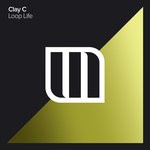 cover: Clay C - Loop Life