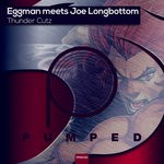 cover: Eggman|Joe Longbottom - Thunder Cutz