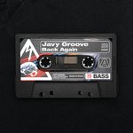 cover: Javy Groove - Back Again