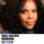 cover: Everlove|Pavel Svetlove - We Flow