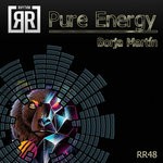 cover: Borja Martin - Pure Energy