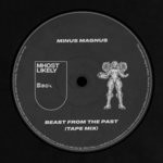 cover: Minus Magnus - Beast From The Past (Tape Mix)