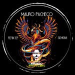 cover: Mauro Pacheco - Fenix EP