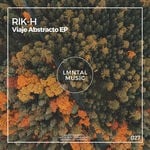 cover: Rik-h - Viaje Abstracto EP