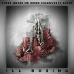 cover: Chess Moves|Mr Green|Shadowstar Boxer - Ill Boxing