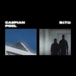 cover: Caspian Pool - B.I.T.U.