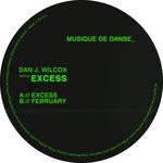 cover: Dan J. Wilcox - Excess