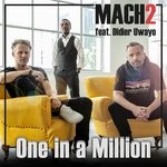 cover: Mach2|Didier Uwayo - One In A Million