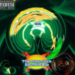 cover: Moonrock Mont - The Moonrock Soundwarp (Explicit)