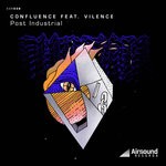 cover: Confluence|Vilence - Post Industrial