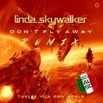 cover: Linda Skywalker - Don't Fly Away