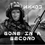 cover: Xxxdj - Gone In A Second