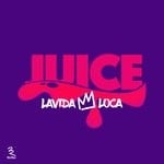 cover: Lavida Loca - Juice